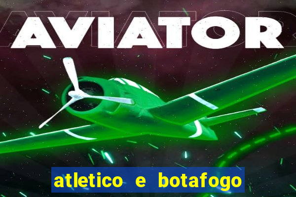 atletico e botafogo ao vivo radio