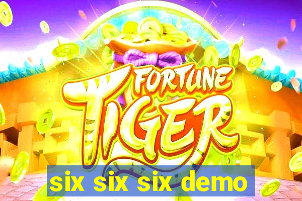 six six six demo