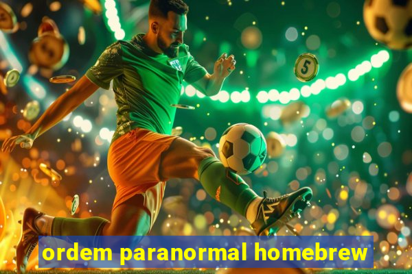 ordem paranormal homebrew