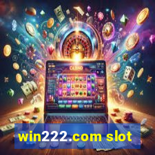 win222.com slot