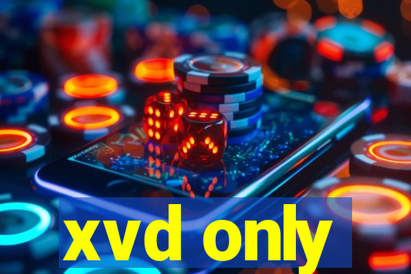 xvd only