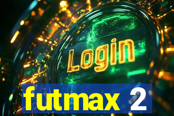 futmax 2