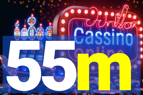 55m