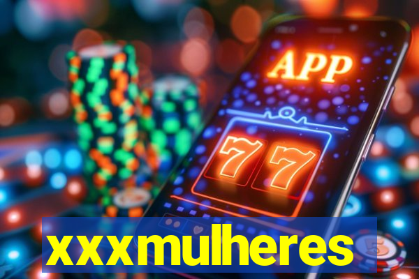 xxxmulheres