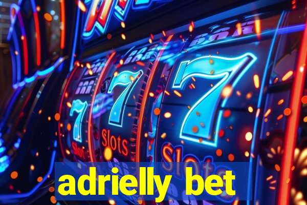 adrielly bet