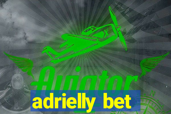 adrielly bet