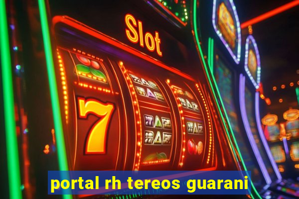 portal rh tereos guarani