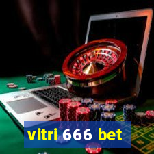 vitri 666 bet