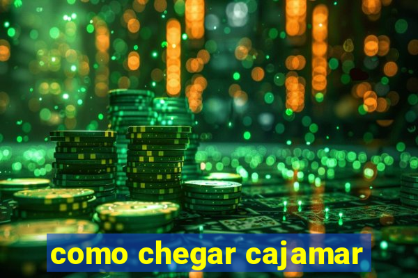 como chegar cajamar