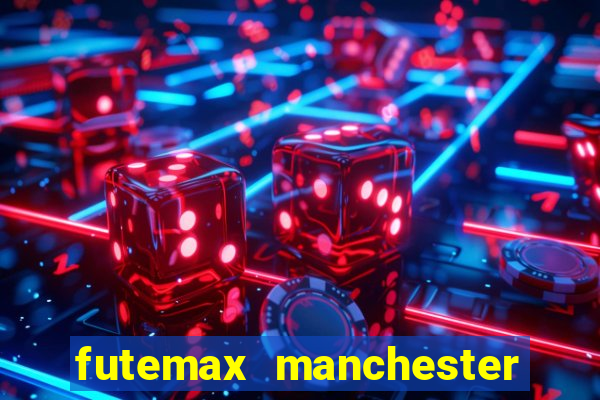 futemax manchester united ao vivo