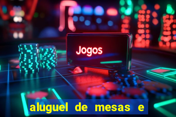 aluguel de mesas e cadeiras na zona noroeste em santos