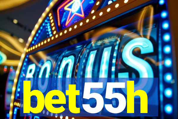 bet55h