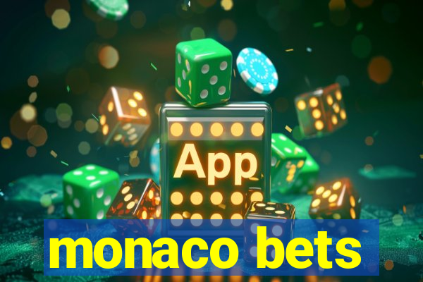 monaco bets