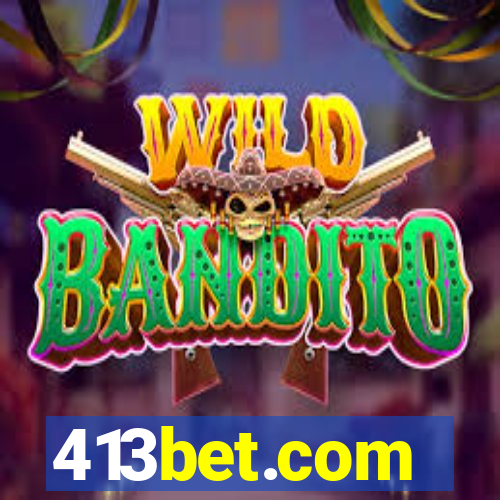 413bet.com