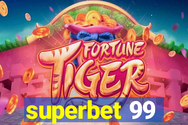 superbet 99