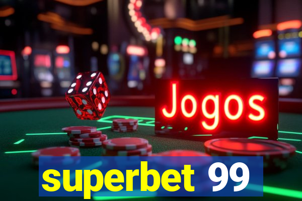 superbet 99