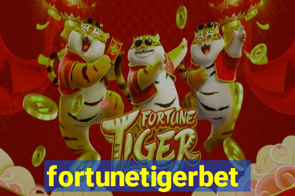 fortunetigerbet