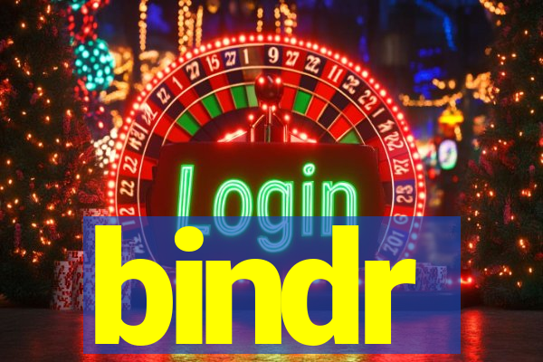 bindr