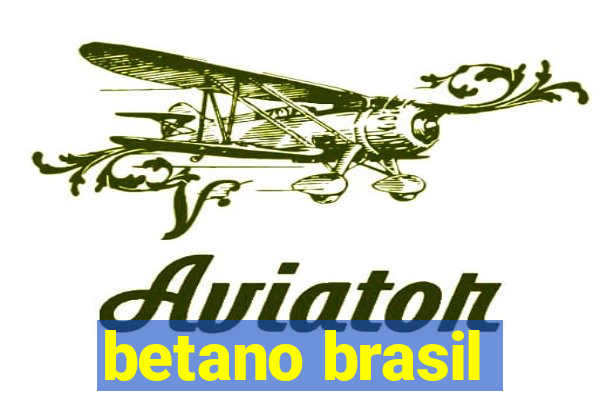 betano brasil
