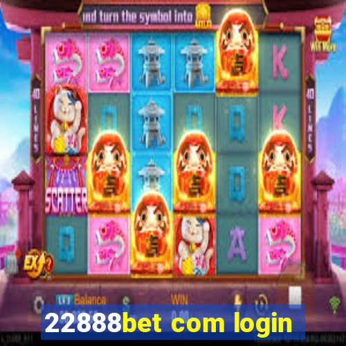 22888bet com login