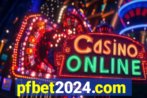 pfbet2024.com