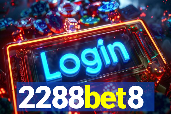 2288bet8
