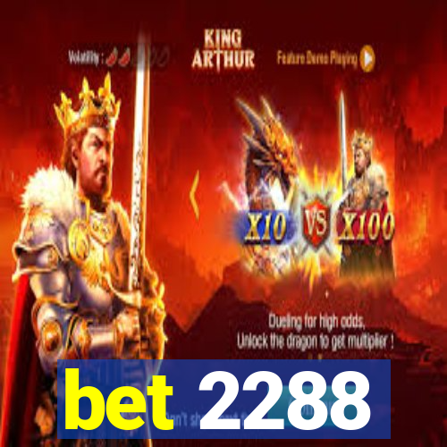 bet 2288