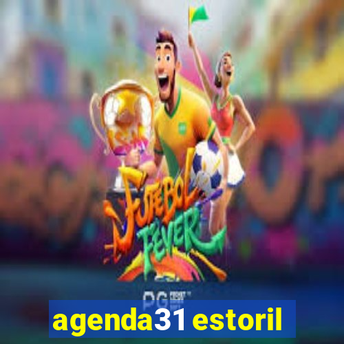 agenda31 estoril