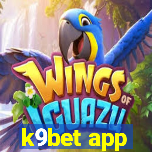 k9bet app