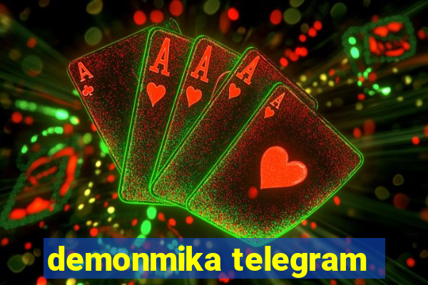 demonmika telegram