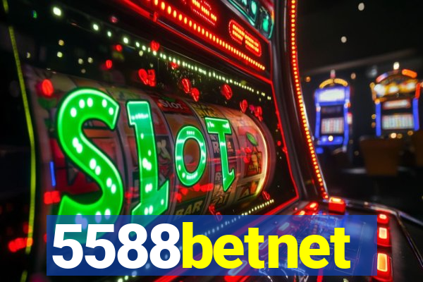 5588betnet