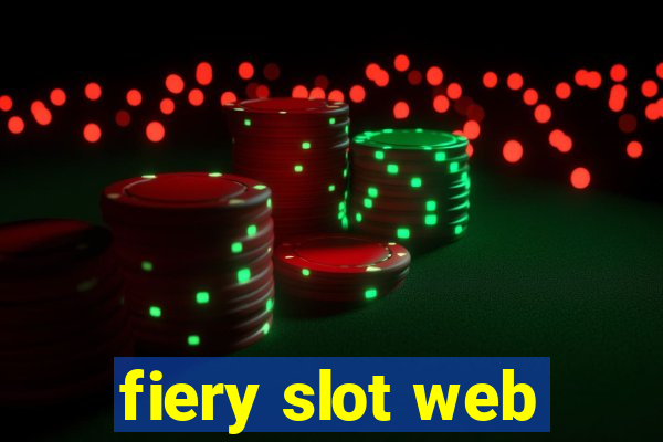 fiery slot web