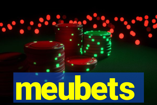 meubets