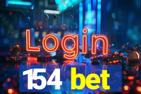 154 bet
