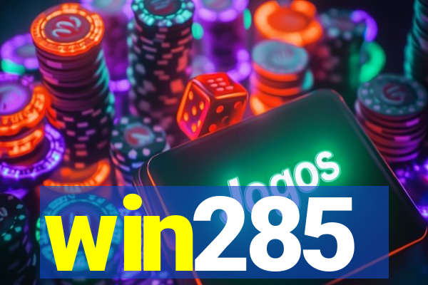 win285