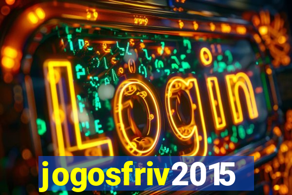 jogosfriv2015
