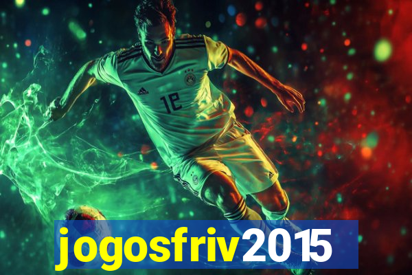 jogosfriv2015