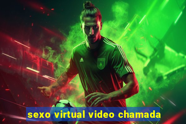 sexo virtual video chamada