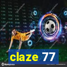 claze 77