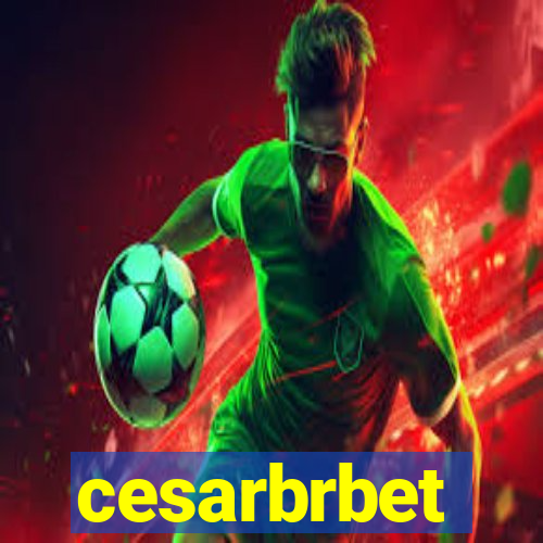 cesarbrbet