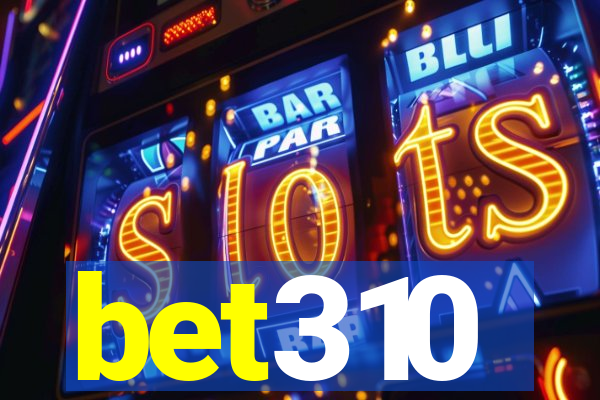 bet310
