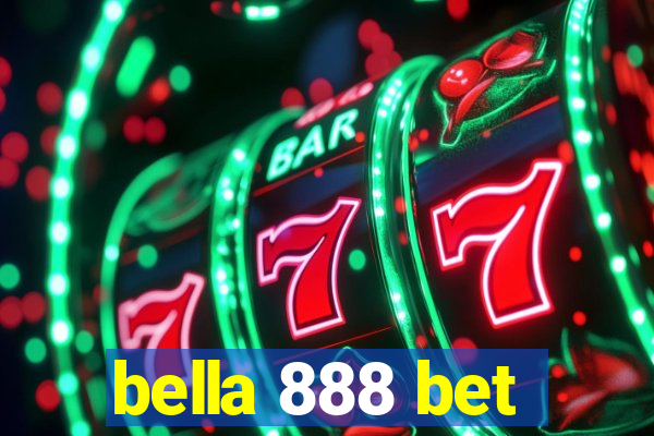bella 888 bet