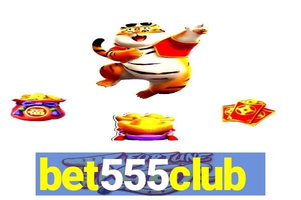 bet555club