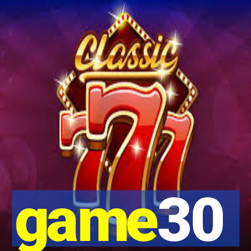 game30