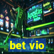 bet vio