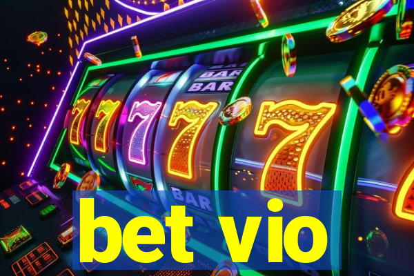 bet vio