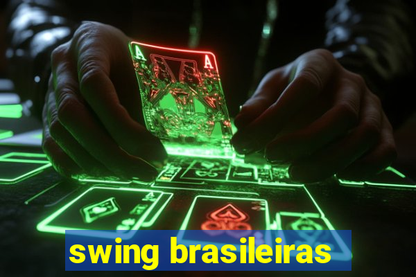 swing brasileiras