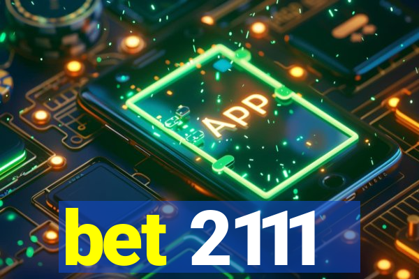 bet 2111
