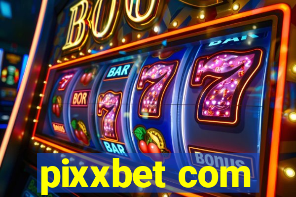 pixxbet com