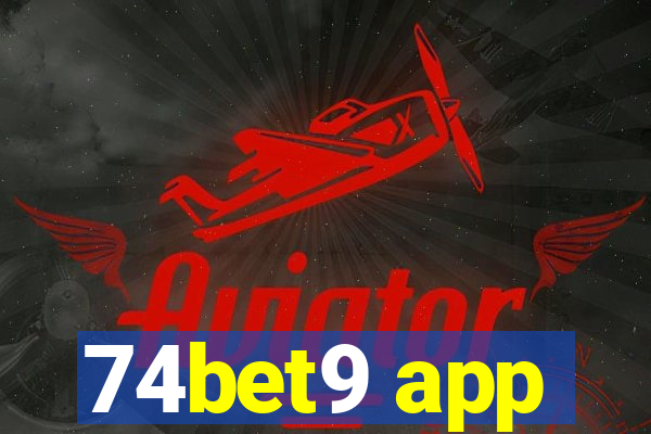 74bet9 app